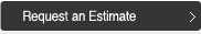 Request an Estimate